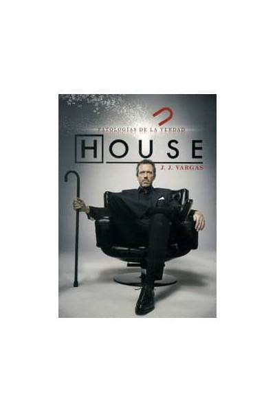 HOUSE PATOLOGIAS DE LA VERDAD