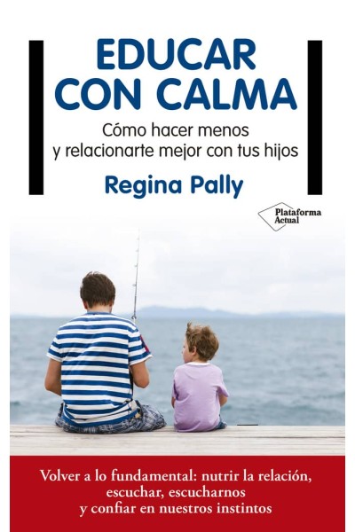 EDUCAR CON CALMA