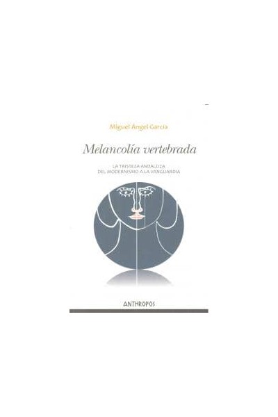 MELANCOLIA VERTEBRADA
