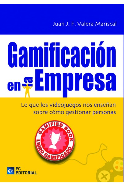 GAMIFACION EN LA EMPRESA