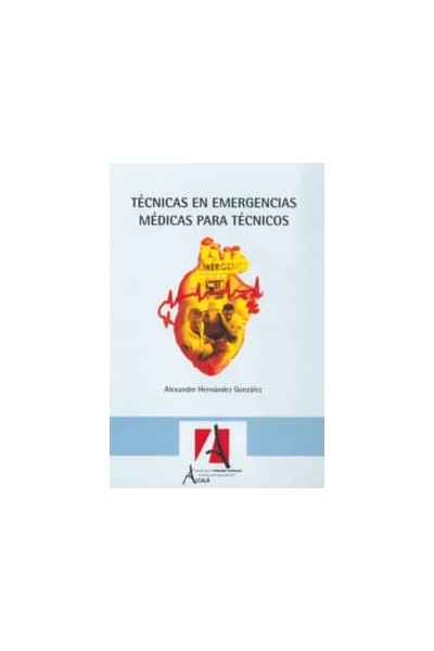 TECNICAS EN EMERGENCIAS PARA TECNICOS
