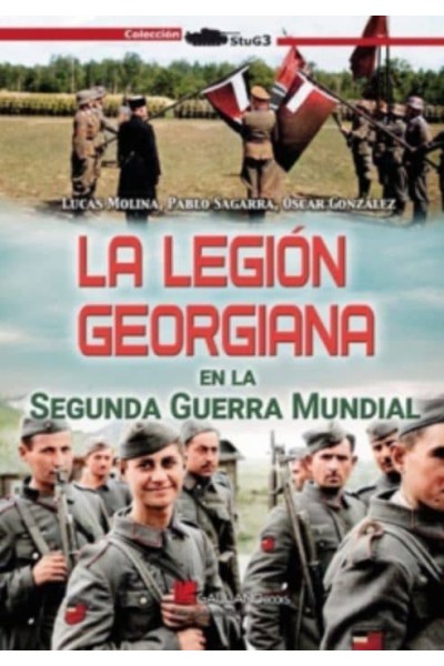 LA LEGIÓN GEORGIANA EN LA SEGUNDA GUERRA MUNDIAL