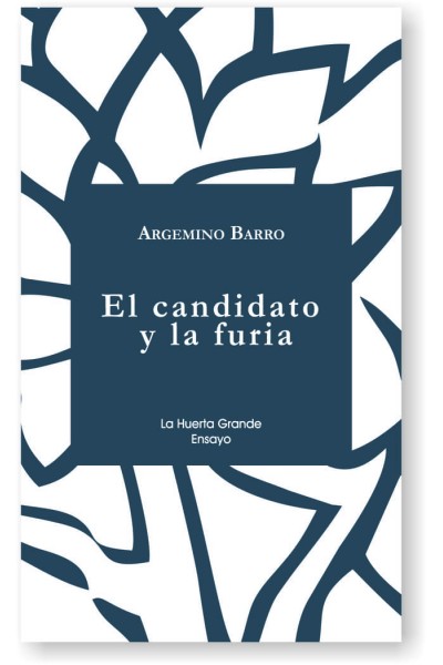 CANDIDATO Y LA FURIA,EL