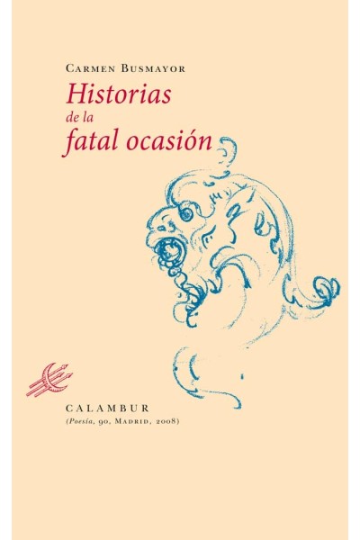 HISTORIAS DE LA FATAL OCASION