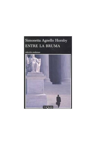ENTRE LA BRUMA