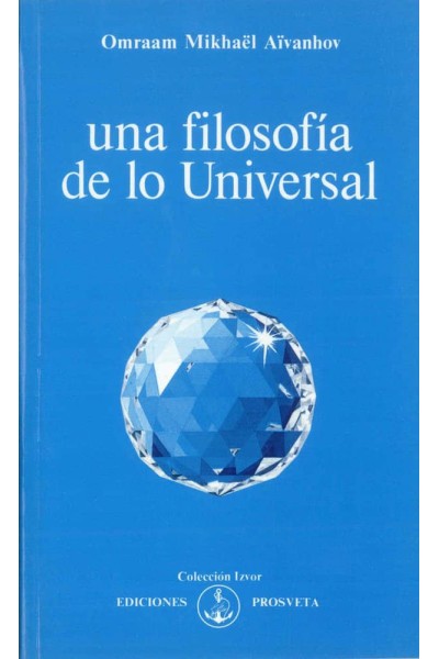 UNA FILOSOFIA DE LO UNIVERSAL