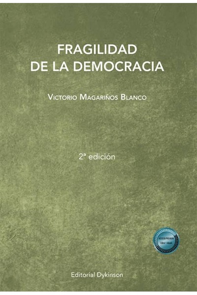 FRAGILIDAD DE LA DEMOCRACIA 2ª ED