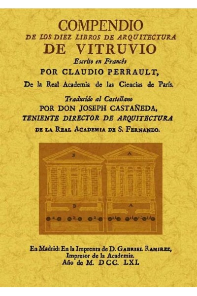 COMPENDIO DE LOS DIEZ LIBROS DE ARQUITECTURA DE VITRUVIO