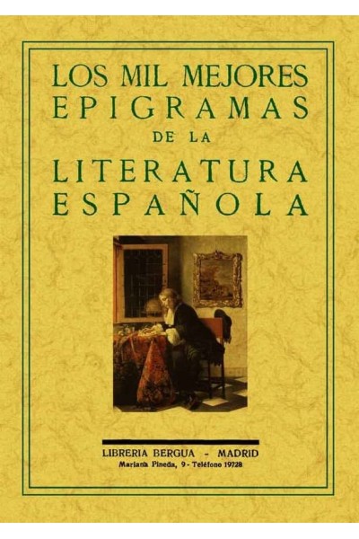 MIL MEJORES EPIGRAMAS DE LA LITERATURA ESPAÑOLA, LOS