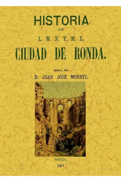 RONDA HISTORIA DE L.M.N. Y M.L. CIUDAD