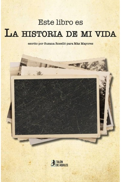 LA HISTORIA DE MI VIDA