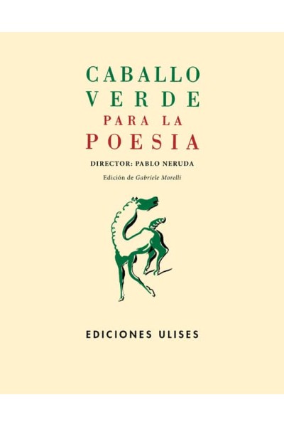 CABALLO VERDE PARA LA POESIA