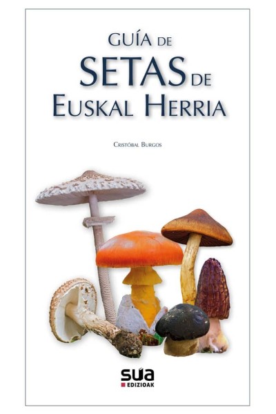 GUIA DE SETAS DE EUSKAL HERRIA
