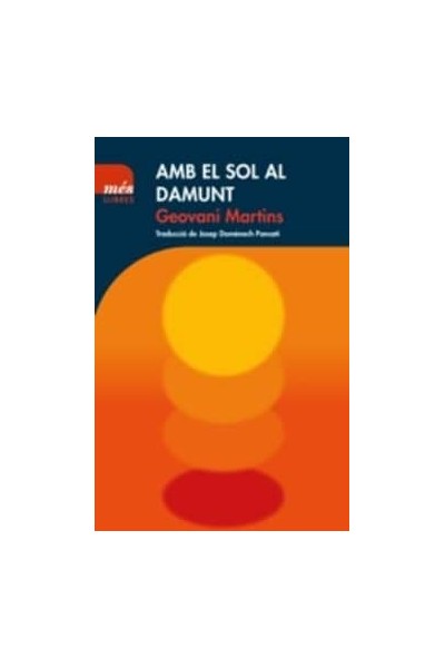 AMB EL SOL AL DAMUNT