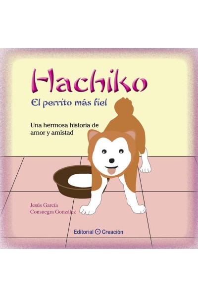 HACHIKO EL PERRITO MAS FIEL