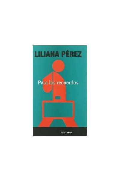 PARA LOS RECUERDOS