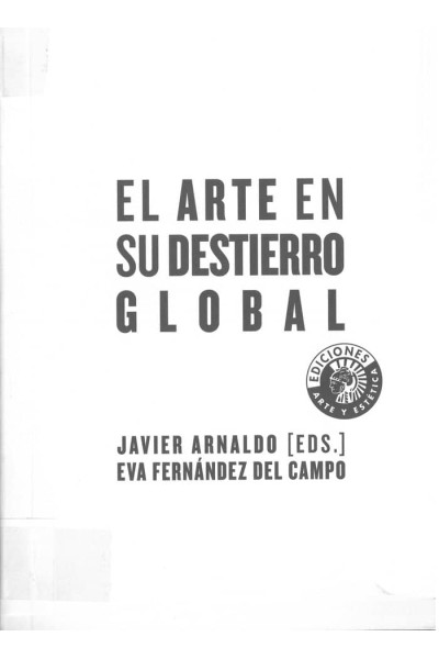 ARTE EN SU DESTIERRO GLOBAL,EL