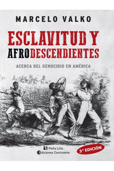 ESCLAVITUD Y AFRODESCENDIENTES
