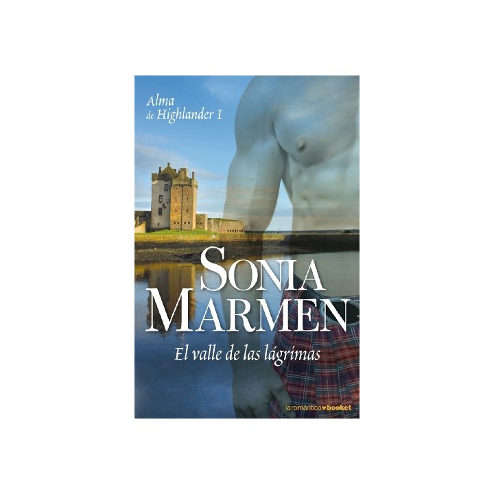 Alma de Highlander I: El valle de las lágrimas
