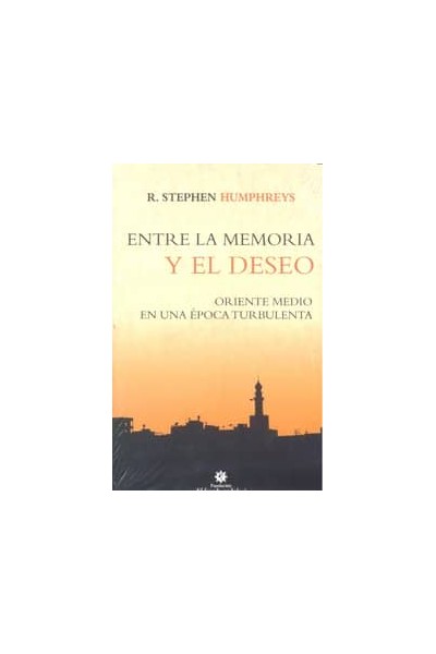 ENTRE LA MEMORIA Y EL DESEO