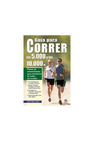 GUIA PARA CORRER LOS 5000 Y LOS 10000 M.