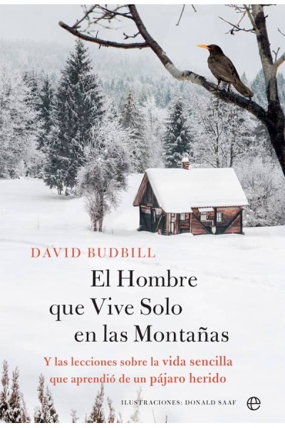 EL HOMBRE QUE VIVE SOLO EN LA MONTAÑA