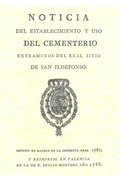 NOTICIA DEL ESTABLECIMIENTO Y USO DEL CEMENTERIO EXTRAMUROS