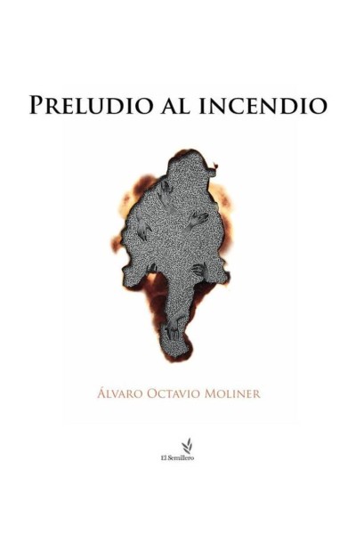 PRELUDIO AL INCENDIO