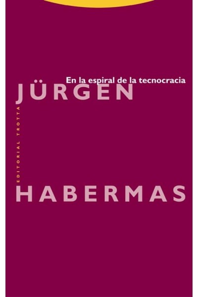 EN LA ESPIRAL DE LA TECNOCRACIA