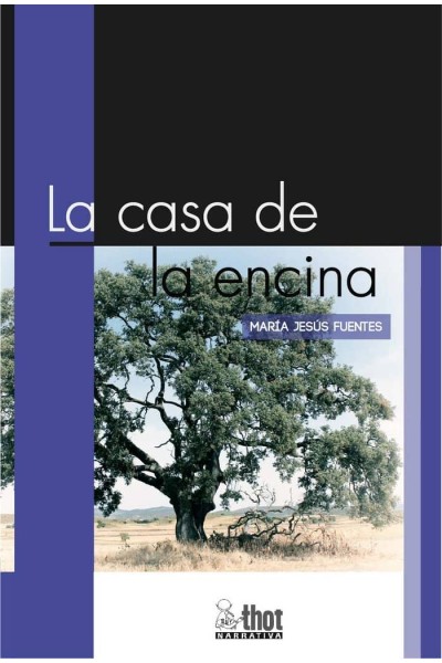 CASA DE LA ENCINA,LA