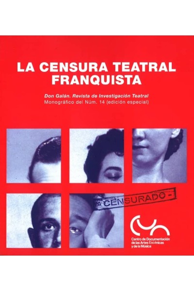 REVISTA INVESTIGACION TEATRAL 14 LA CENSURA TEATRAL FRANQUI