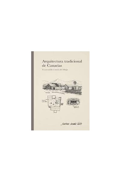 LANZAROTE, ARQUITECTURA TRADICIONAL