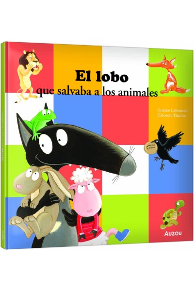EL LOBO QUE SALVABA A LOS ANIMALES