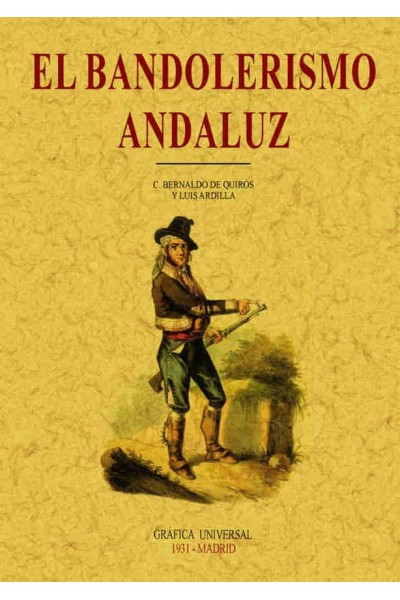 BANDOLERISMO ANDALUZ, EL