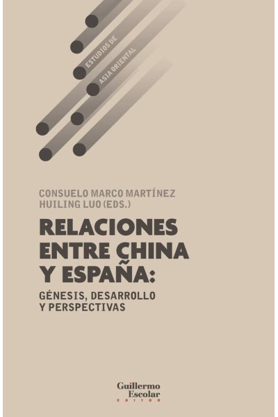 RELACIONES ENTRE CHINA Y ESPAÑA GENESIS DESARROLLO Y PERSE