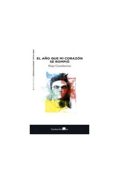 AÑO QUE MI CORAZON SE ROMPIO,EL