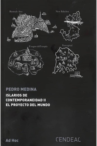 ISLARIOS DE CONTEMPORANEIDAD II EL PROYECTO DEL MUNDO