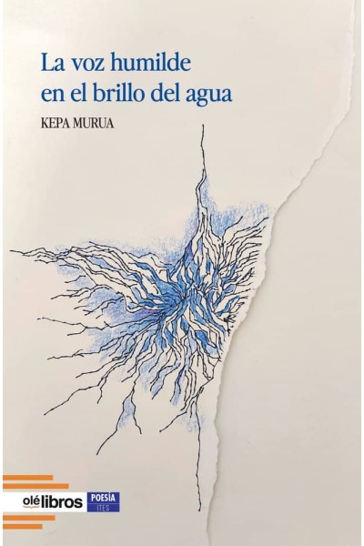 LA VOZ HUMILDE EN EL BRILLO DEL AGUA