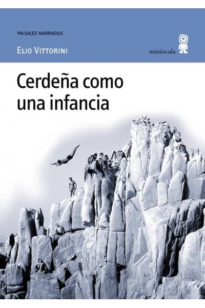 CERDEÑA COMO UNA INFANCIA