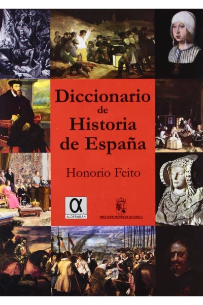 DICCIONARIO DE HISTORIA DE ESPAÑA