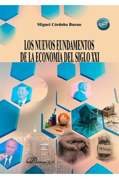 LOS NUEVOS FUNDAMENTOS DE LA ECONOMIA DEL SIGLO XXI