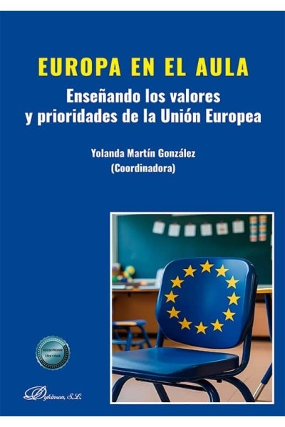 EUROPA EN EL AULA ENSEÑANDO LOS VALORES Y PRIORIDADES DE LA