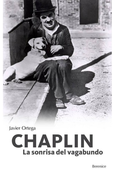 CHAPLIN LA SONRISA DE VAGABUNDO