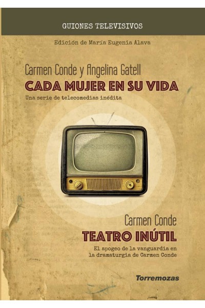 CADA MUJER EN SU VIDA TEATRO INUTIL