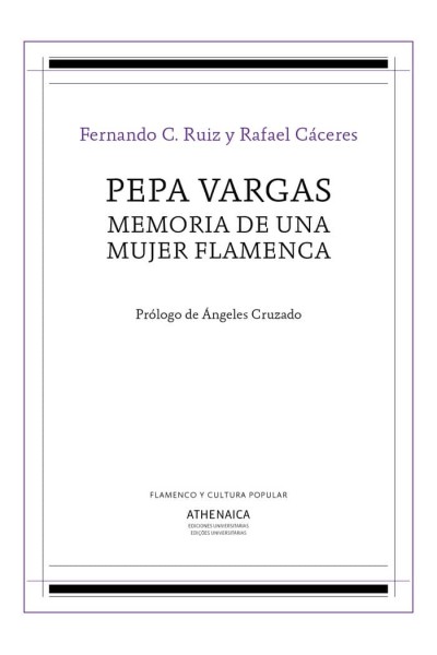 PEPA VARGAS MEMORIA DE UNA MUJER FLAMENCA