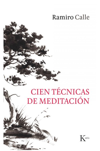 CIEN TÈCNICAS DE MEDITACIÓN