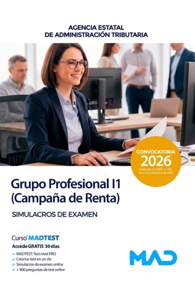 GRUPO PROFESIONAL I1 CAMPAÑA DE RENTA SIMULACRO EXAMEN AGENC