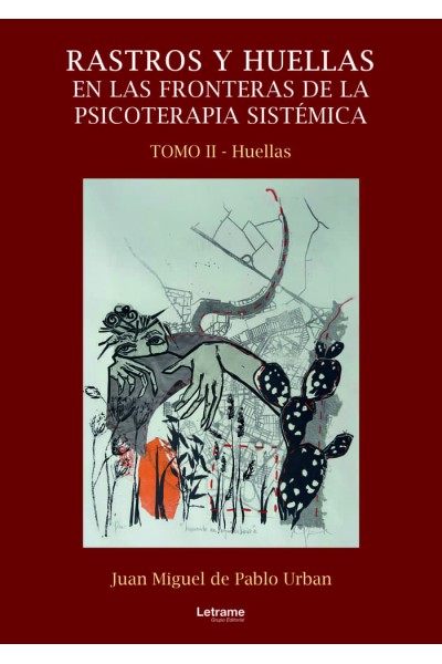 RASTROS Y HUELLAS EN LAS FRONTERAS DE LA PSICOTERAPIA SISTE