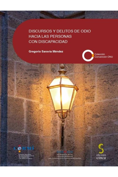 DISCURSOS Y DELITOS DE ODIO HACIA LAS PERSONAS CON DISCAPAC