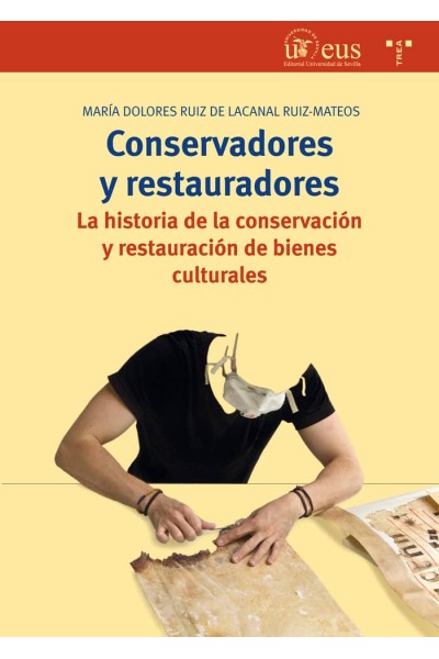 CONSERVADORES Y RESTAURADORES